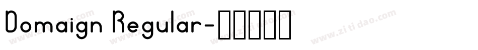 Domaign Regular字体转换